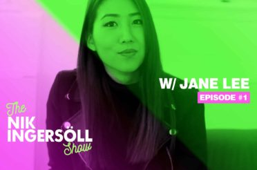 #1: Jane Lee – Launch Pop – (Podcast) The Nik Ingersoll Show