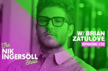 #22: Brian Zatulove – Emotive – (Podcast) The Nik Ingersoll Show